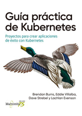 GUIA PRACTICA DE KUBERNETES - 9788426728807